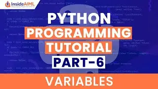 Python Variables | Python Programming Part 6 | How to Declare Variables in Python?