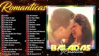 Música romántica para trabajar y concentrarse - Canciones romanticas en Español 2022