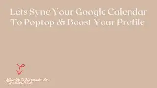How to sync your Google calendar with Poptop
