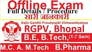 RGPV Offline Exam Full Procedure - Standard Operating Procedure