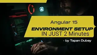 Environmental setup and installation | Angular 15