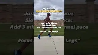 My favorite marathon workout