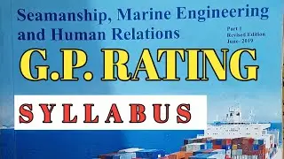 G.P. Rating Marine Engineering Knowledge Syllabus || chapters 