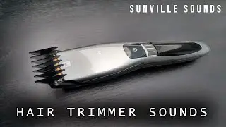 1 Hour of Hair Trimmer Sound | Annoying Sounds with Peter Baeten