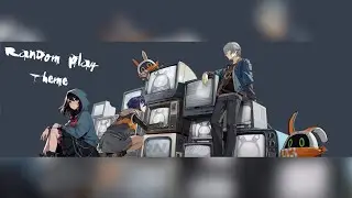 At 'Random Play' Theme 【Wise, Belle & Soxeli】 [Reworked]