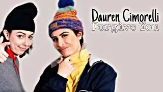 Dauren Cimorelli || Forgive You