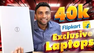[Most-selling]⚡Flipkart exclusive Laptops under ₹40,000 to buy in 2024