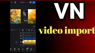 vn me video import kaise kare😮‍💨 / vn se video edit kaise