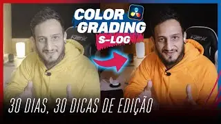 COLOR GRADING no DaVinci Resolve 17 - 30 dicas de EDIÇÃO DE VÍDEO #18