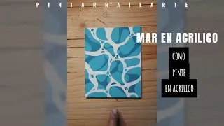 Como pintar en acrílico : Creando Paisajes Marinos