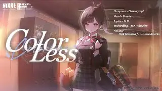 GODDESS OF VICTORY: NIKKE | COLORLESS Story Event BGM 「COLORLESS」 - Full Ver.