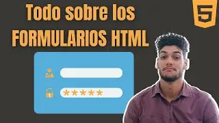 Todo sobre los Formularios en HTML inpust y mucho mas