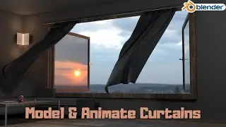 How to Animate Curtains in Blender - Tutorial