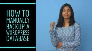 How to manually backup a WordPress database