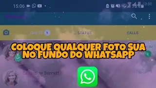 COMO COLOCAR A FOTO QUE VOCÊ  QUISER NO FUNDO DO WHATSAPP GB  ATUALIZADO  2021