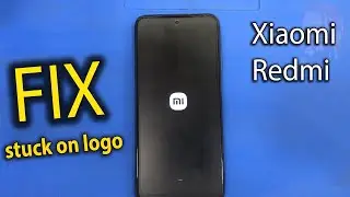Xiaomi Redmi 10 stuck on logo FIX