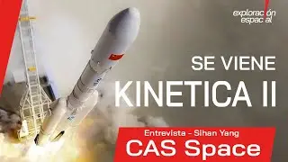 CAS Space muy cerca de lanzar KINETICA 2 - Planea aterrizar TRES Boosters Juntos