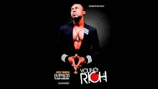 Young Rich ft Ruff n Smooth - Empress