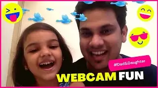 Father & Daughter ☺️ Webcam Fun #Aug2020 #kuttyshow #Eva