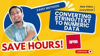 How to Convert String Data Into Numeric Data Using SPSS