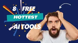 Ai tools Showdown: Discover the free 8 Hottest tools for Streamlining your work #aitools