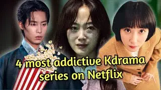 4 Kdramas in top 50 Global Netflix 2022 that makes you binge watch over and over again