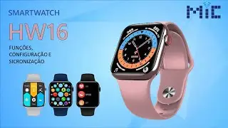 COMO CONFIGURAR O SMARTWACHT HW16