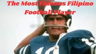 Roman Gabriel: The Filipino Football Quarterback Legend