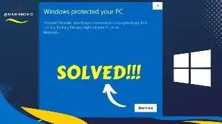 Quick Fix: Overcome 'Windows Protected Your PC' Alert for Unrecognized Apps!