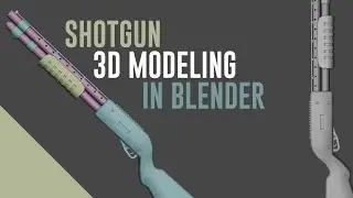 Shotgun 3d Modeling in blender [timelapse]