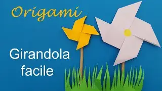Origami: Girandola, come fare una girandola di carta (Facile)