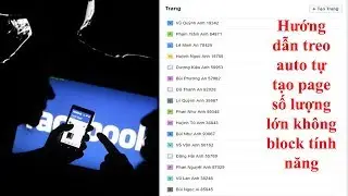 🔯 Hướng đẫn treo tự tạo page để chạy share sll không  bị block tính năng :3