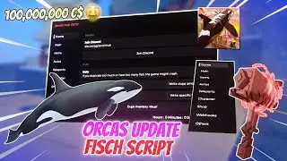 Fisch Script Pastebin | Auto ORCAS, Auto Fish, Sell, Farm ORCAS, and More (No Key)