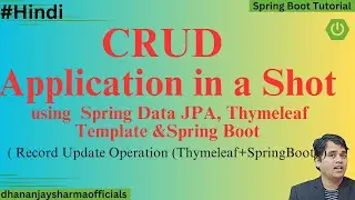 #36 CRUD App using JPA, Thymeleaf and Spring Boot | CREATE, READ, UPDATE, DELETE  API in one video