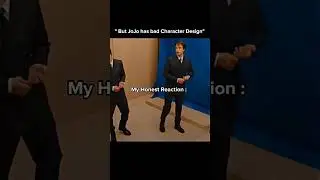 "But Jojo has bad Character Design" #anime #viral #meme