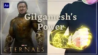 Marvel's Eternals Gilgamesh Power Effect Tutorial (After Effects)