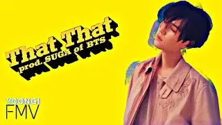 That That| Ft. Yoongi| MV