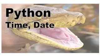 400-Python - Time & Date Methods