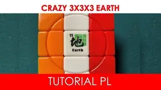 Crazy 3x3x3 Earth cube - TUTORIAL PL