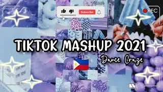 TIKTOK MASHUP PHILIPPINES 🇵🇭 | APRIL 2021 🔥🔥
