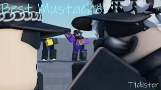 Best Mustache! ("Roblox Animation")