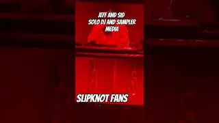 Slipknot Jeff AND Sid solo live intuiti dome inglewood los angeles round 2 14/9/24