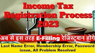 Income Tax Registration Kaise Kare | How to Income Tax e-Fillng Portal 2023