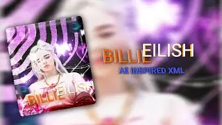 BILLIE EILISH ❤️ AE INSPIRED BADASS EDIT ALIGHT MOTION XML PRESET FILE 