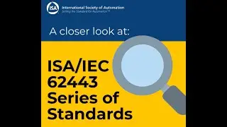 Learn More About ISA/IEC 62443