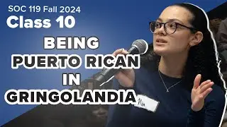 24FA Class #10 : Puertorriqueños | Puerto Rico Lecture