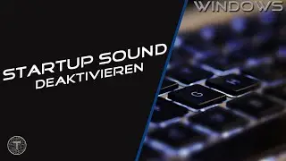 Startup sound deaktivieren || Windows 11