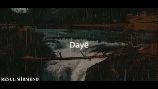 RESUL MİRMEND DAYÊ