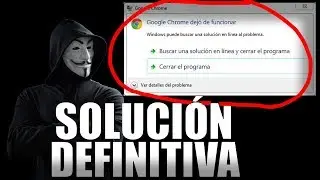 Google Chrome Dejó de funcionar  SOLUCION