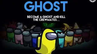 AMONG US NEW GHOST ROLE!! (Concept)
